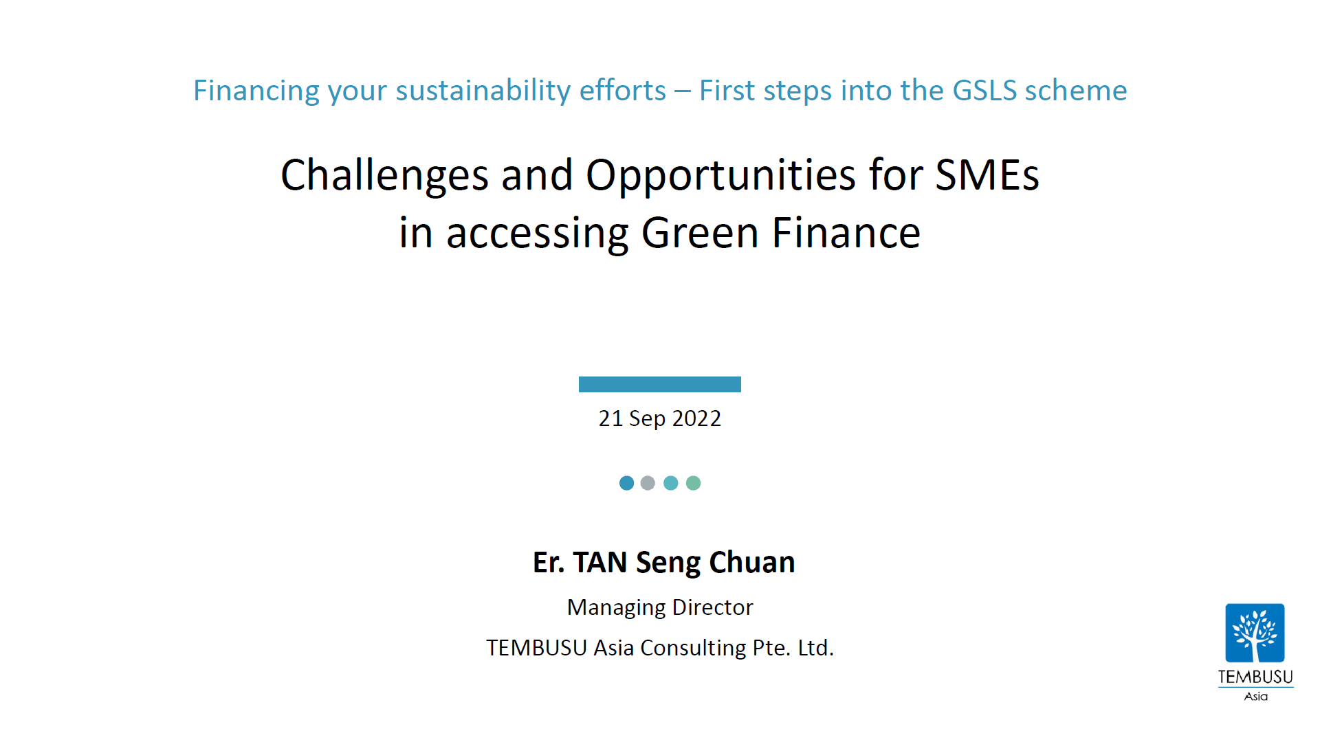 Financing your sustainability efforts – First steps into the GSLS scheme