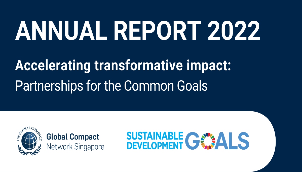 UN Global Compact Network Singapore Annual Report 2022
